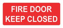 Fire Door Keep Closed